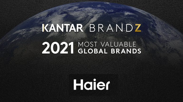 Haier Most Valuable Global Brands|Haier Most Valuable Global Brands|Haier Most Valuable Global Brands